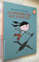 La première fois que je suis née - Cuvellier  Dutertre Livre