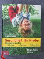 Gesundheit für Kinder / Ratgeber Kinderkrankheiten