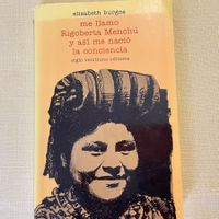 me llamo Rigoberta Menchú y así me nació la conciencia