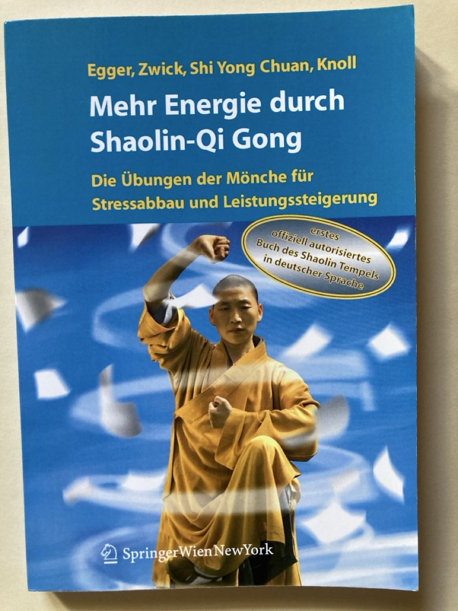 Bücher: Mehr Energie durch Shaolin-Qi Gong – Gebraucht aus Zürich von 000rk