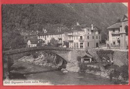 Bignasco im Maggiatal - Ponte sulla Maggia - 1914