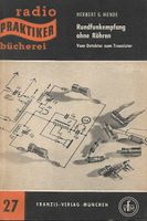 Rundfunkempfang ohne Röhren RPB 27 -Radio-Praktiker 1951