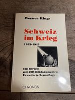 Schweiz im Krieg: Bildband - Werner Rings
