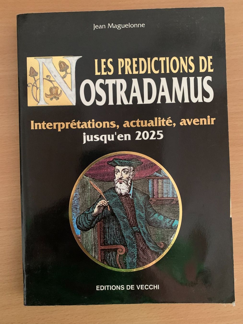 Libri: Livre Les prédictions de Nostradamus – Usato da Les Breuleux venduto da Jboju