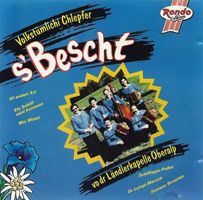 Ländlerkapelle Oberalp S'BESCHT VOLKSTÜMLICHE CHLEPFER CD