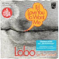 Lobo - I'd Love you to want me 7" Vinyl