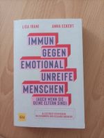 Immun Gegen Emotional Unreife Menschen von Irani und Eckert