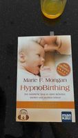 Buch HypnoBirthing Marie F. Mongan Ratgeber neuwertig