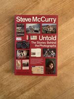 Steve McCurry Untold: The Stories Behind the Photographs