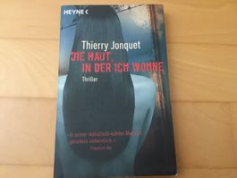 Thierry Jonquet: Die Haut, in der ich wohne  -  Thriller