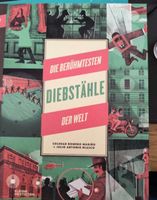 Die berühmtesten Diebstähle der Welt