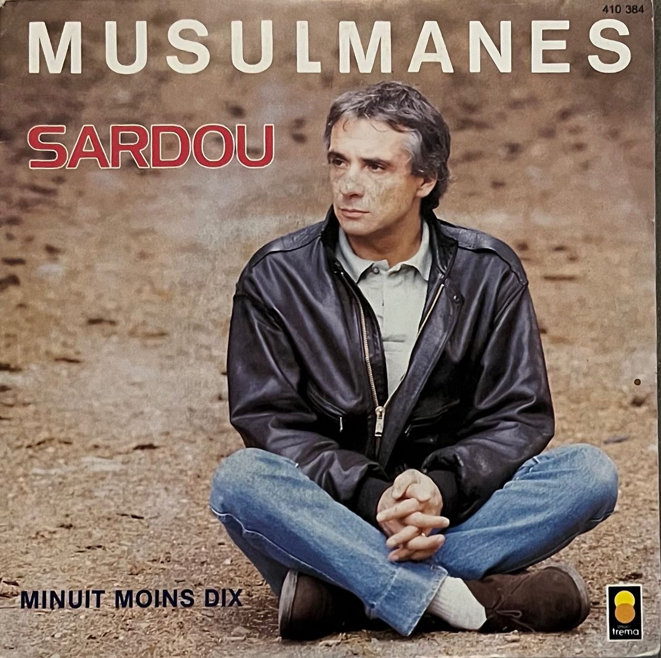 Vinyles: MICHEL SARDOU - MUSULMANES – D'occasion à Bussigny par vinyl-pas-cher