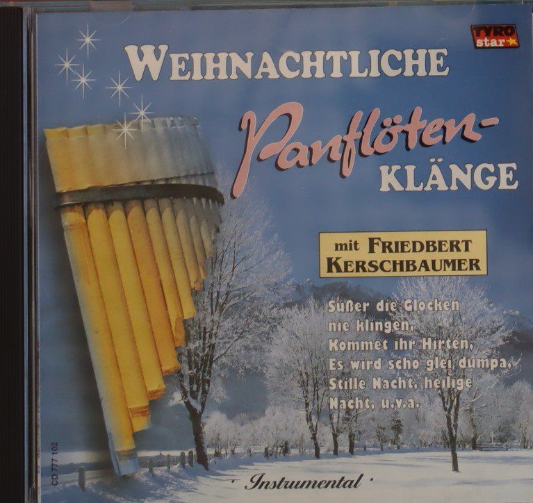 CD: Friedbert Kerschbaumer - Weihnachtliche Panflöten-Klänge – Usato da Luzern venduto da CONTENTI