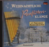 Friedbert Kerschbaumer - Weihnachtliche Panflöten-Klänge
