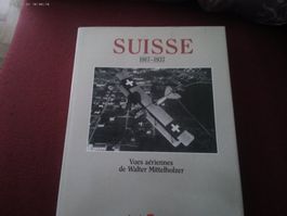 "SCHWEIZ" Historische Luftaufnahmen(SWISSAIR 1917-1937)