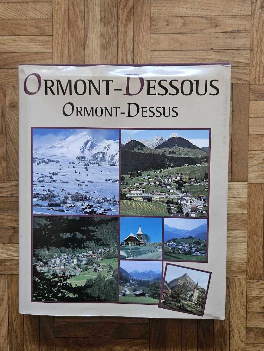 Livres: Livre Ormont-Dessous Ormont-Dessus 25 exemplaire  – D'occasion à Paudex par dro_zh86