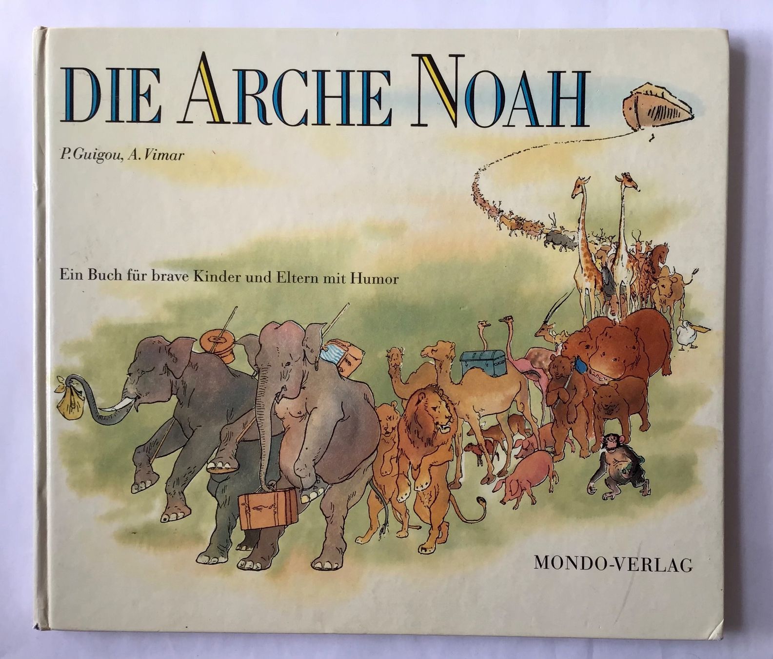 Libri: Bilderbuch: Die Arche Noah – Usato da Bubendorf venduto da Alpenheidi