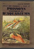 Atlas Poissons Exotic Aquariophilie 2e Edition 1949