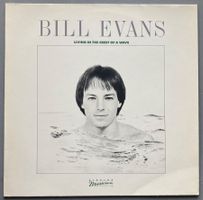 BILL EVANS - LIVING IN THE CREST OF A WAVE