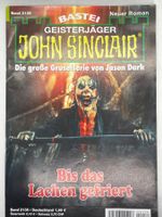 John Sinclair Band 2136 - Bis das Lachen gefriert - 1. Aufla