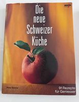 "Die neue Schweizer Küche" von Peter Bührer