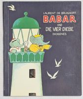 Babar und die vier Diebe - Laurent de Brunhoff