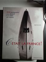 C'était la France ! Robert de Laroche - Photographie 2003