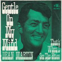 Dean Martin - Gentle on my mind 7" Vinyl