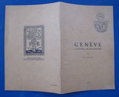 GENÈVE  A TRAVERS LES MILLÉNAIRES (1944)