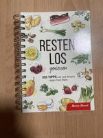 Betty Bossi Restenlos geniessen Anti Foodwaste Buch