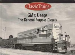 GM's Geeps The General Purpose Diesels Paul D. Schneider