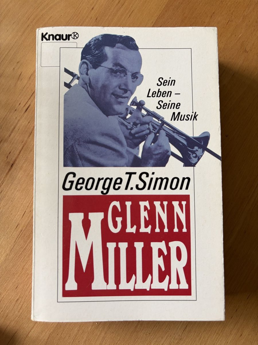 Libri: Glenn Miller Sein Leben Seine Musik – Usato da Zürich venduto da MeineBilderkiste