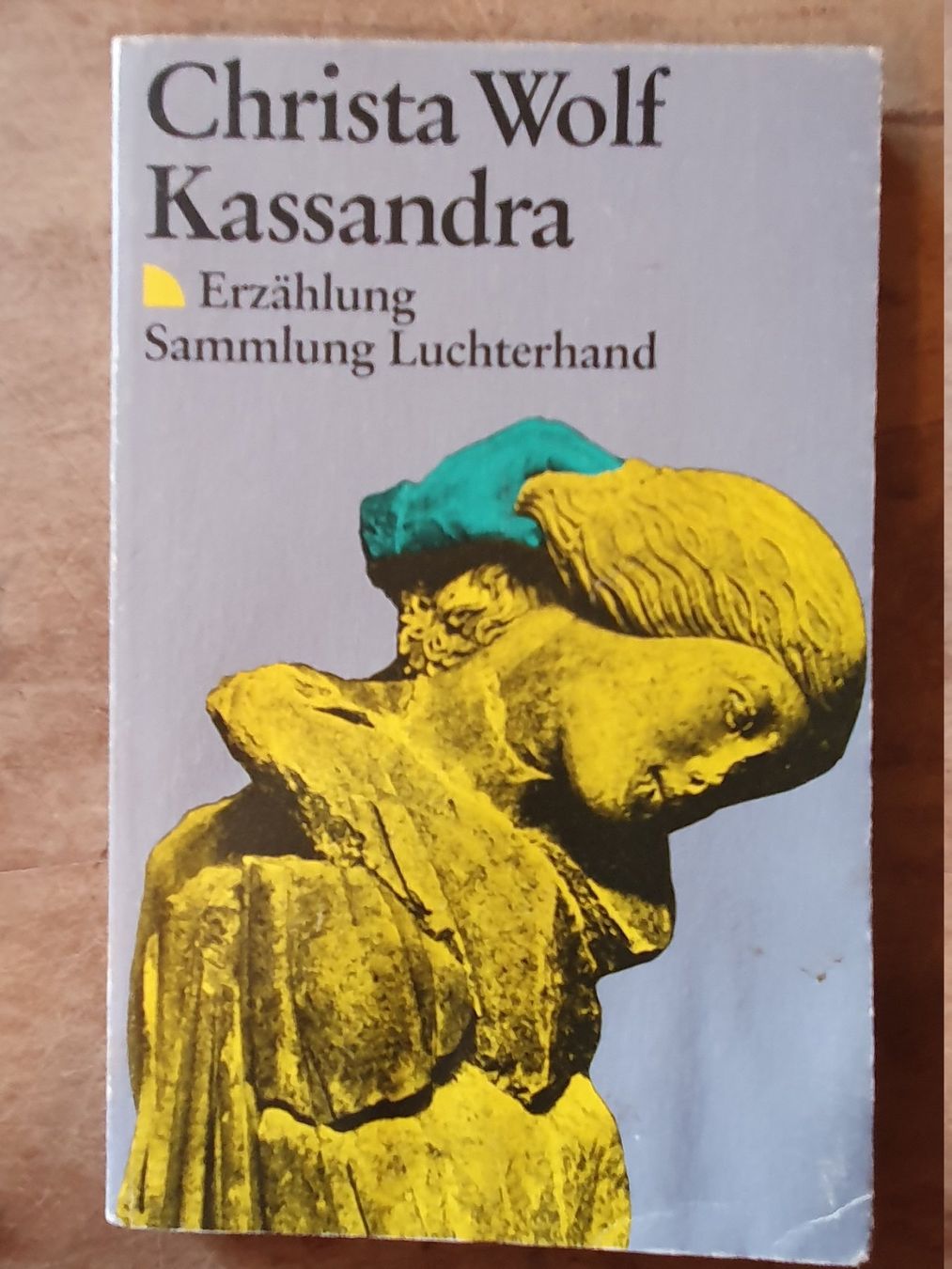 Libri: Kassandra Christa Wolf Luchterhand – Usato da Zürich venduto da loosebone