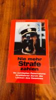 Nie mehr Strafe zahlen? Schlupflöcher im Gesetz!