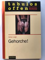 Gehorche!von Adrian Leigh erotischer Roman