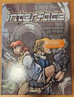 Interface N 1 E.O. (T.T.B.E.) Marchands de rêves