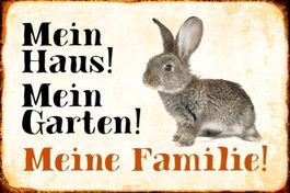 Blechschild-KANINCHEN-MEIN HAUS-M GARTEN