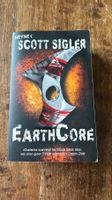 EarthCore, Scott Sigler, Heyne Taschenbuch, Thriller Top!