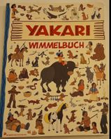 Yakari Wimmelbuch - Entdecke die Welt von Yakari!