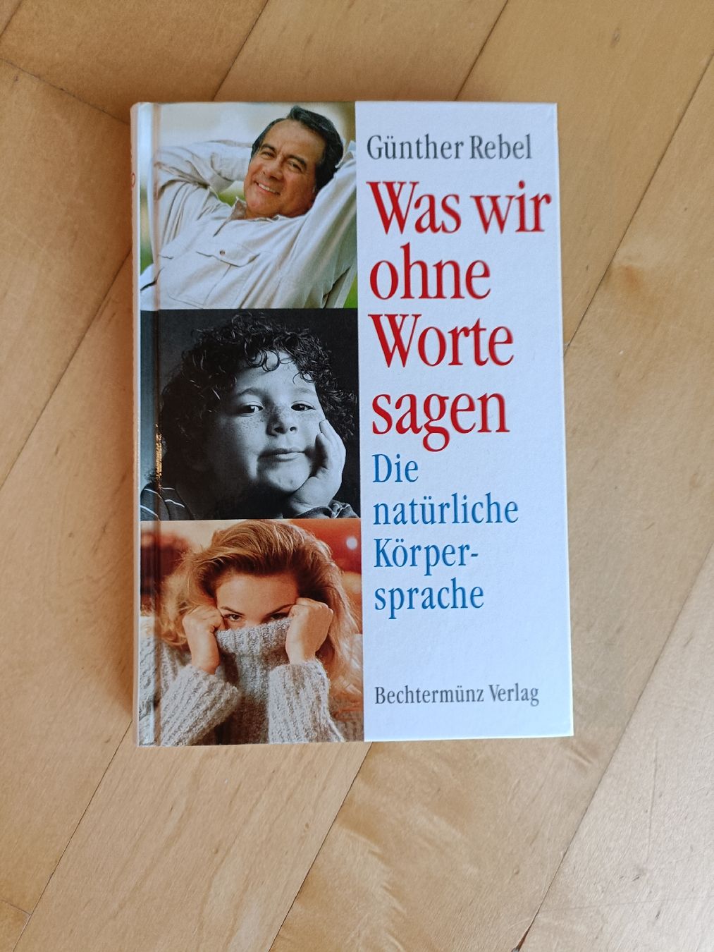 Libri: Was wir ohne Worte sagen – Nuovo e nell'imballaggio originale da Gossau SG venduto da scania1509