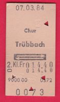 KARTON BILLETT, CHUR - TRÜBBACH, 2.KLASSE, RETOUR
