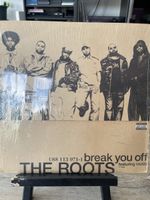 The Roots / Break you off