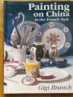 Painting on China in de French Style GIGI BRANCH