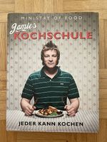 Jamie Oliver - Jamies Kochschule: Jeder kann kochen