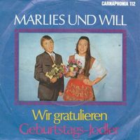 Marlies & Will - Wir gratulieren (7")