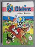 Globine auf dem Bauernhof - Globi Verlag 1.Auflage 1992