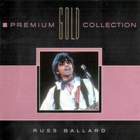 CD Russ Ballard - Premium Gold Collection (1999), 80s Rock
