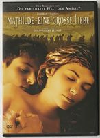 Mathilde - Eine grosse Liebe