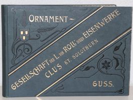 ORNAMENT-GESELLSCHAFT VON ROLL,CLUS,1902