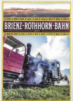 Brienz Rothorn Bahn seit 1892